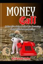 Moneycall af Erikunle John