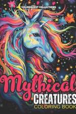 Mythical Creatures Coloring Book af Hey Sup Bye Publishing
