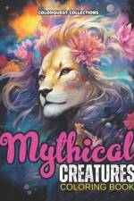 Mythical Creatures Coloring Book af Hey Sup Bye Publishing