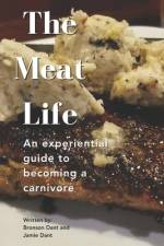 The Meat Life af Jamie Dant