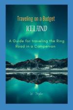 Traveling on a Budget in Iceland af Wini Taylor