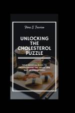Unlocking the Cholesterol Puzzle af Flora S Trevino