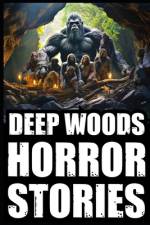 True Scary Deep Woods Horror Stories af Serafina Vampyr
