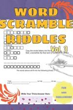 Fun and Challenging Word Scramble Riddles Word Jumbles to Unscramble Volume 3 af Martin Mindbender