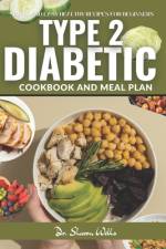 Diabetic Cook Book for Type 2 af Sharon Wells