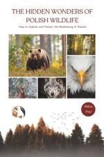 The Hidden Wonders of Polish Wildlife af Mellow Print