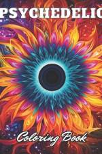 Psychedelic Coloring Book af Lindsay Simpson