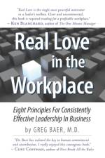 Real Love in the Workplace af Greg Baer