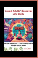 Young Adults' Essential Life Skills af Jocelyn J Barker