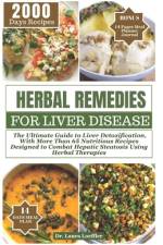Herbal Remedies for Liver Disease af Laura Loeffler