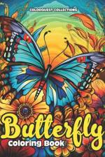 Butterfly Coloring Book af Hey Sup Bye Publishing
