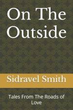 On The Outside af Sidravel Smith