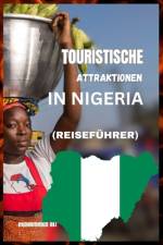 Touristische Attraktionen in Nigeria af Ali Mohammed