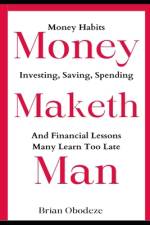 Money Maketh Man af Brian Obodeze