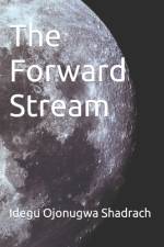 The Forward Stream af Idegu Ojonugwa Shadrach