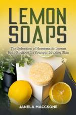 Lemon Soaps af Janela Maccsone
