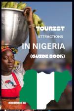 Tourist Attractions in Nigeria af Ali Mohammed