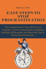 Easy Steps to Stop Procrastination af Marcus E Wint