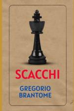 Scacchi af Gregorio Brantome