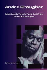 Andre Braugher. af James P Warren