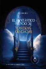 El Fantástico Mundo de las Ideas Olvidadas af Fitandfun Editorial
