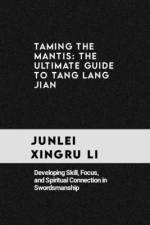 Taming the Mantis af Junlei Xingru Li