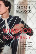 The Windsor Conspiracy af Georgie Blalock
