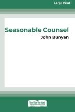 Seasonable Counsel af John Bunyan