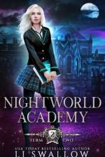 Nightworld Academy af Lj Swallow