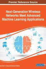 Next-Generation Wireless Networks Meet Advanced Machine Learning Applications