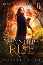 Wyntier's Rise af Natalie Erin