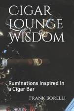 Cigar Lounge Wisdom af Frank Borelli