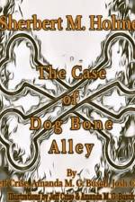 Sherbert M. Holmes The Case of Dog Bone Alley af Jeff Crise