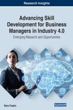 Advancing Skill Development for Business Managers in Industry 4.0 af Sara Fazzin