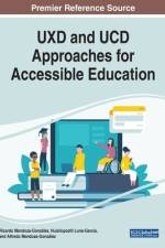 UXD and UCD Approaches for Accessible Education