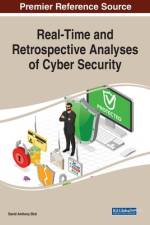 Real-Time and Retrospective Analyses of Cyber Security af David Anthony Bird