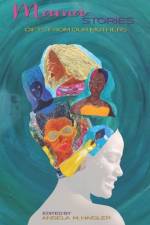 Mama Stories af Angela M Haigler