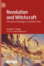 Revolution and Witchcraft af Gordon C Chang