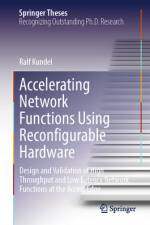 Accelerating Network Functions Using Reconfigurable Hardware af Ralf Kundel