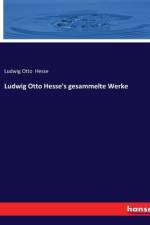 Ludwig Otto Hesse's gesammelte Werke af Ludwig Otto Hesse