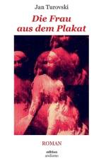 Die Frau aus dem Plakat af Jan Turovski