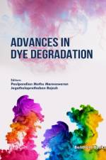 Advances in Dye Degradation af Paulpandian Muthu Mareeswaran