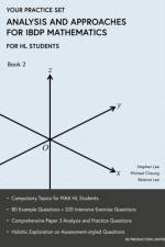 Analysis and Approaches for IBDP Mathematics Book 2 af Michael Cheung