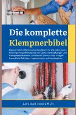 Die komplette Klempnerbibel af Lothar Hartmut