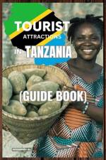 Tourist Attractions in Tanzania af Ali Mohammed