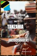 Touristische Attraktionen in Tanzania af Ali Mohammed
