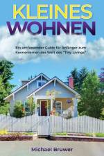 Kleines Wohnen af Michael Bruwer