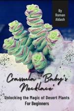 Crassula 'Baby's Necklace' af Roman Aldash