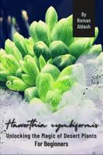 Haworthia cymbiformis af Roman Aldash