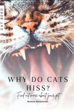 Why Do Cats Hiss? af Ruslana Shurpatenko